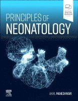 Akhil Maheshwari - Principles of Neonatology, Inbunden