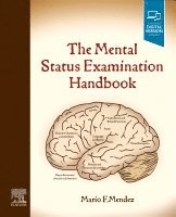 Mario F. Mendez - The Mental Status Examination Handbook, Häftad