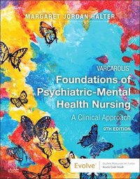 bokomslag Varcarolis' Foundations of Psychiatric-Mental Health Nursing: A Clinical Approach