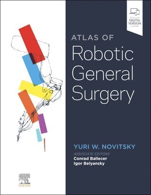 bokomslag Atlas of Robotic General Surgery