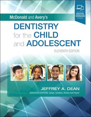 bokomslag McDonald and Avery's Dentistry for the Child and Adolescent