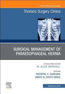 bokomslag Paraesophageal Hernia Repair,An Issue of Thoracic Surgery Clinics