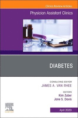 bokomslag Diabetes,An Issue of Physician Assistant Clinics