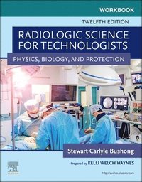 bokomslag Workbook for Radiologic Science for Technologists