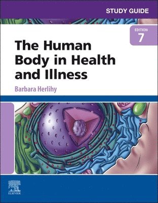 bokomslag Study Guide for The Human Body in Health and Illness