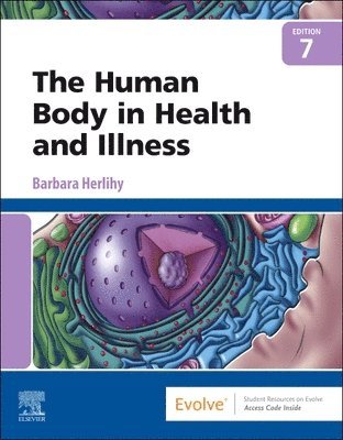 The Human Body in Health and Illness 1