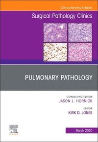 bokomslag Pulmonary Pathology,An Issue of Surgical Pathology Clinics