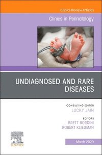 bokomslag Undiagnosed and Rare Diseases,An Issue of Clinics in Perinatology