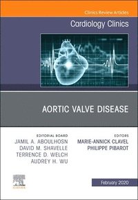 bokomslag Aortic Valve Disease,An Issue of Cardiology Clinics