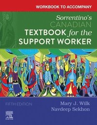 bokomslag Workbook to Accompany Sorrentino's Canadian Textbook for the Support Worker