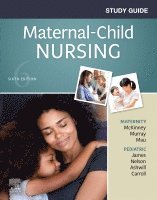 Emily Slone McKinney, Sharon Smith Murray - Study Guide for Maternal-Child Nursing, Häftad