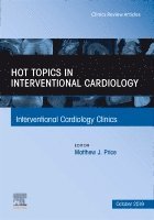 Matthew J. Price - Hot Topics in Interventional Cardiology, Inbunden
