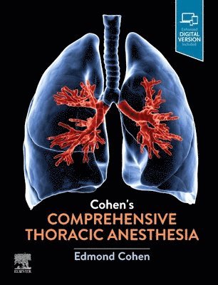 Cohen's Comprehensive Thoracic Anesthesia 1