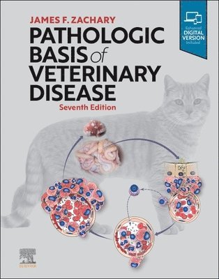 James F. Zachary, IL) Zachary, James F., DVM, PhD (Diplomate, American Colllege of Veterinary Pathologists; Professor of Veterinary Pathology, Department of  Pathobiology, College of Veterinary Medicine, University of Illinois, Urbana - Pathologic Basis of Veterinary Disease, Inbunden