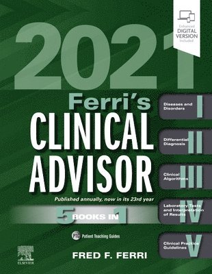 Fred F. Ferri - Ferri's Clinical Advisor 2021, Inbunden
