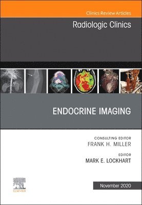 bokomslag Endocrine Imaging , An Issue of Radiologic Clinics of North America