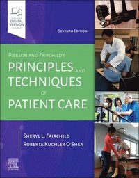 bokomslag Pierson and Fairchild's Principles & Techniques of Patient Care