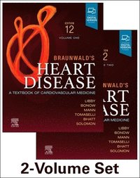bokomslag Braunwald's Heart Disease, 2 Vol Set