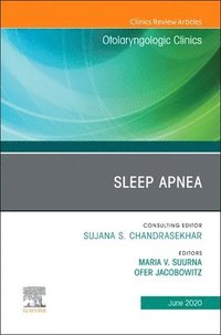 bokomslag Sleep Apnea An Issue of Otolaryngologic Clinics of North America
