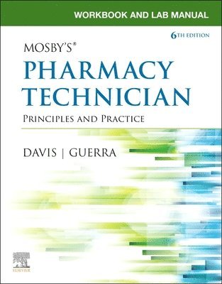 bokomslag Workbook and Lab Manual for Mosby's Pharmacy Technician