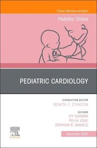 bokomslag Pediatric Cardiology, An Issue of Pediatric Clinics of North America