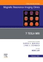 Meng Law - 7T MRI, An Issue of Magnetic Resonance Imaging Clinics of North America, Inbunden