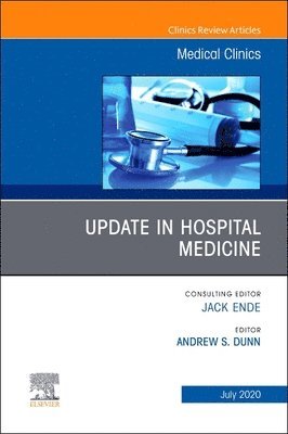 bokomslag Update in Hospital Medicine, An Issue of Medical Clinics of North America