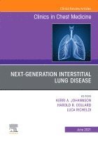 bokomslag Next-Generation Interstitial Lung Disease, An Issue of Clinics in Chest Medicine