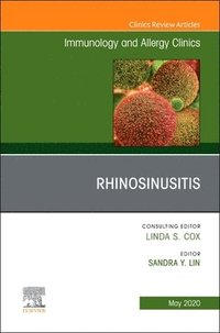 bokomslag Rhinosinusitis, An Issue of Immunology and Allergy Clinics of North America