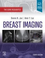 Bonnie N. Joe, Amie Y. Lee - Breast Imaging, Häftad