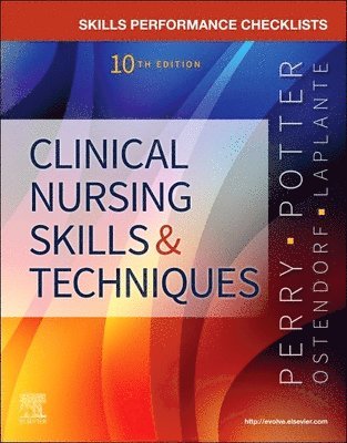Skills Performance Checklists for Clinical Nursing Skills & Techniques 1