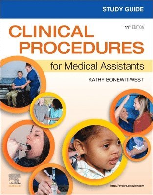 Study Guide for Clinical Procedures for Medical Assistants 1