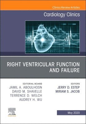 bokomslag Right Ventricular Function and Failure, An Issue of Cardiology Clinics