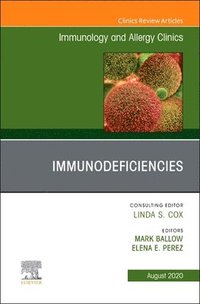 bokomslag Immunology and Allergy Clinics, An Issue of Immunology and Allergy Clinics of North America