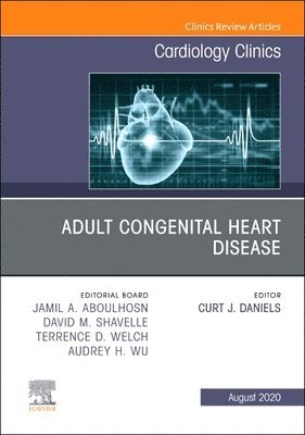 Adult Congenital Heart Disease, An Issue of Cardiology Clinics 1