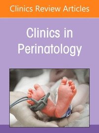 bokomslag Neonatal Malignant Disorders, An Issue of Clinics in Perinatology