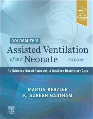 Goldsmith's Assisted Ventilation of the Neonate