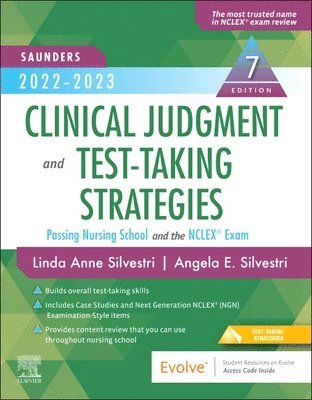 Saunders 2022-2023 Clinical Judgment and Test-Taking Strategies 1