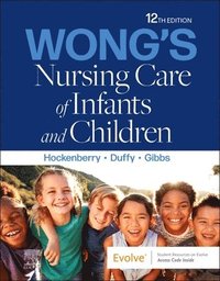bokomslag Wong's Nursing Care of Infants and Children