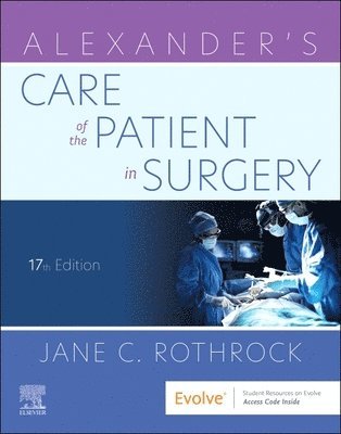 Alexander's Care of the Patient in Surgery 1