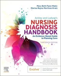 bokomslag Ackley and Ladwig's Nursing Diagnosis Handbook