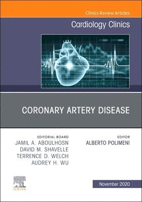 Coronary Artery Disease, An Issue of Cardiology Clinics 1