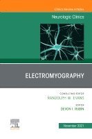 Devon I. Rubin - Electromyography, An Issue of Neurologic Clinics, Inbunden