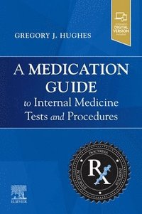 bokomslag Medication Guide to Internal Medicine Tests and Procedures