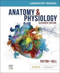 bokomslag Anatomy & Physiology Laboratory Manual and E-Labs