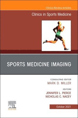 Sports Medicine Imaging, An Issue of Clinics in Sports Medicine 1