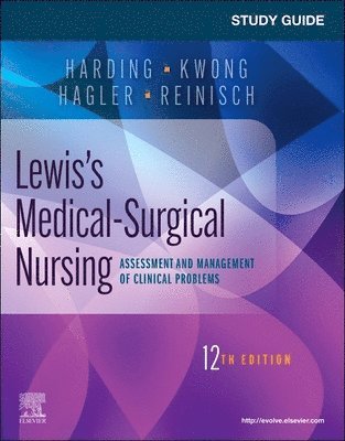 Study Guide for Lewis's Medical-Surgical Nursing 1