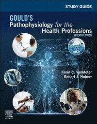 bokomslag Study Guide for Gould's Pathophysiology for the Health Professions