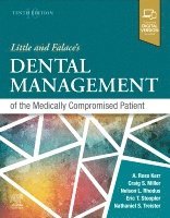 Craig Miller, Nelson L. Rhodus, Nathaniel S Treister, Eric T. Stoopler, Alexander Ross Kerr - Little and Falace's Dental Management of the Medically Compromised Patient, Häftad