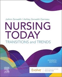 bokomslag Nursing Today: Transition and Trends